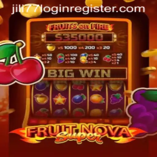 Exploring the Vibrant World of FruitNovaSuper and the Jili77 Login Register Experience
