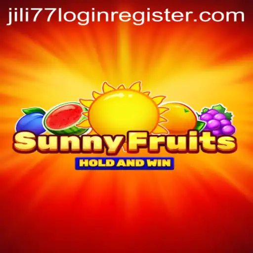 Exploring the Vibrant World of SunnyFruits and Seamless Gaming with Jili77